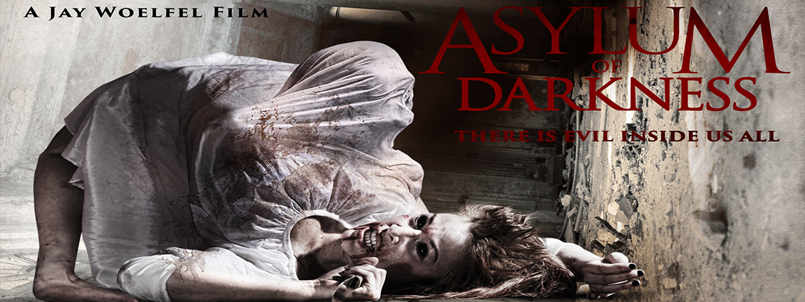 ASYLUM OF DARKNESS